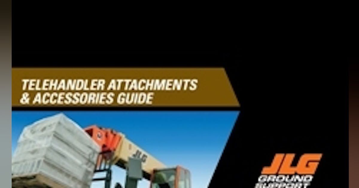 JLG Publishes Telehandler Accessories and Attachments Guide | Rental ...