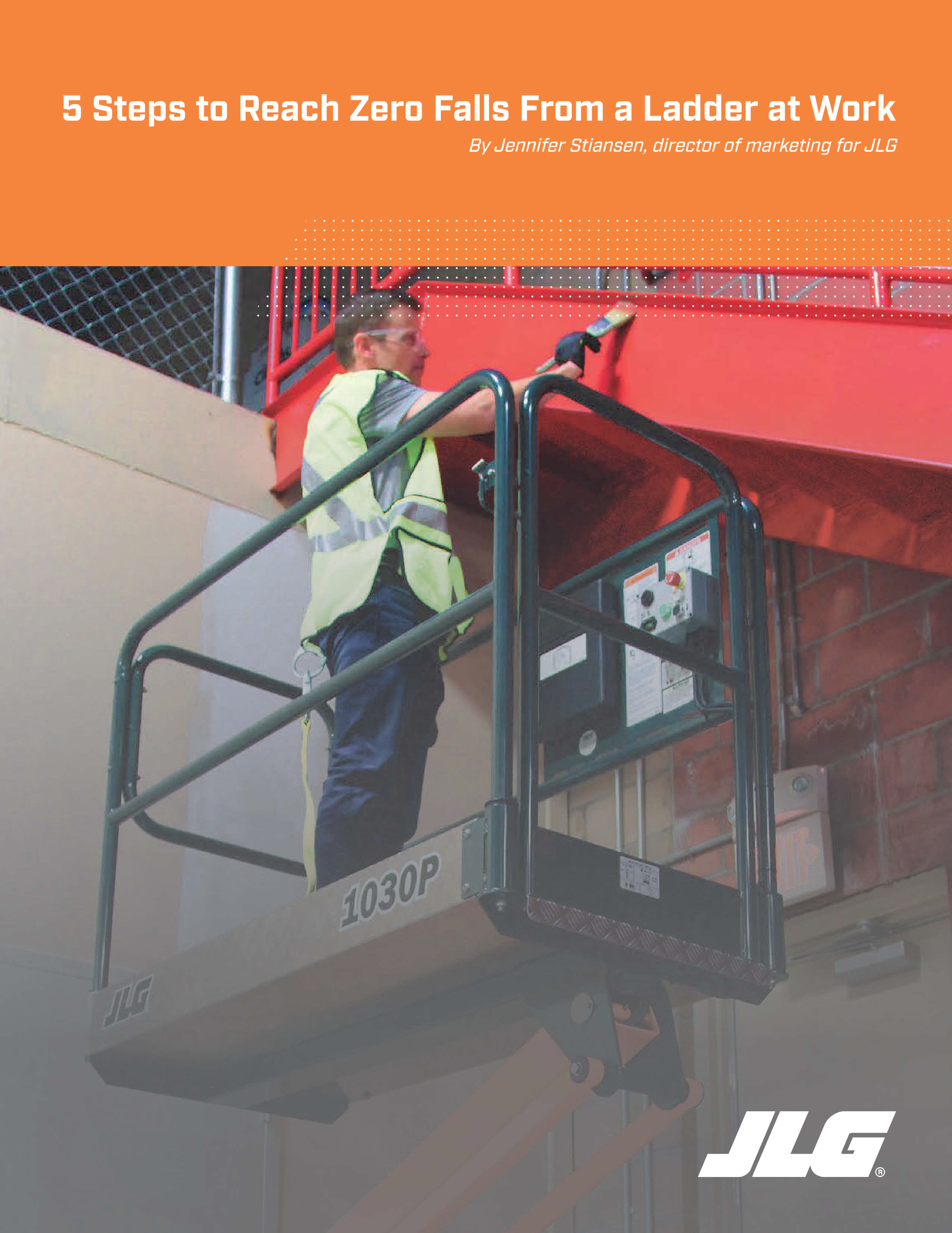 Jlg Whitepaper Image 5 Steps To Reach Zero Falls From A Ladder At Work