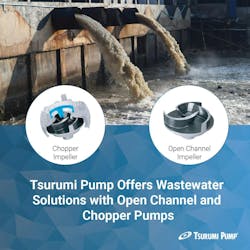 68712fbd2c87b7d0c1acd2e7 Tsurumi Pump Offers Wastewater Solutions With Open 68712fbd2c87b7d0c1acd2e7 Tsurumi Pump Offers Wastewater Solutions With Open